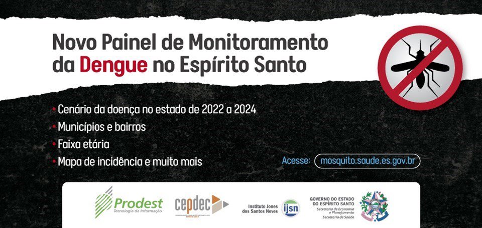 Painel público com dados da dengue é lançado pelo Estado