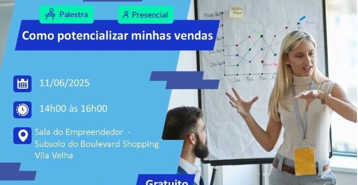 Aprenda a vender mais e conquistar clientes em palestra gratuita em Vila Velha