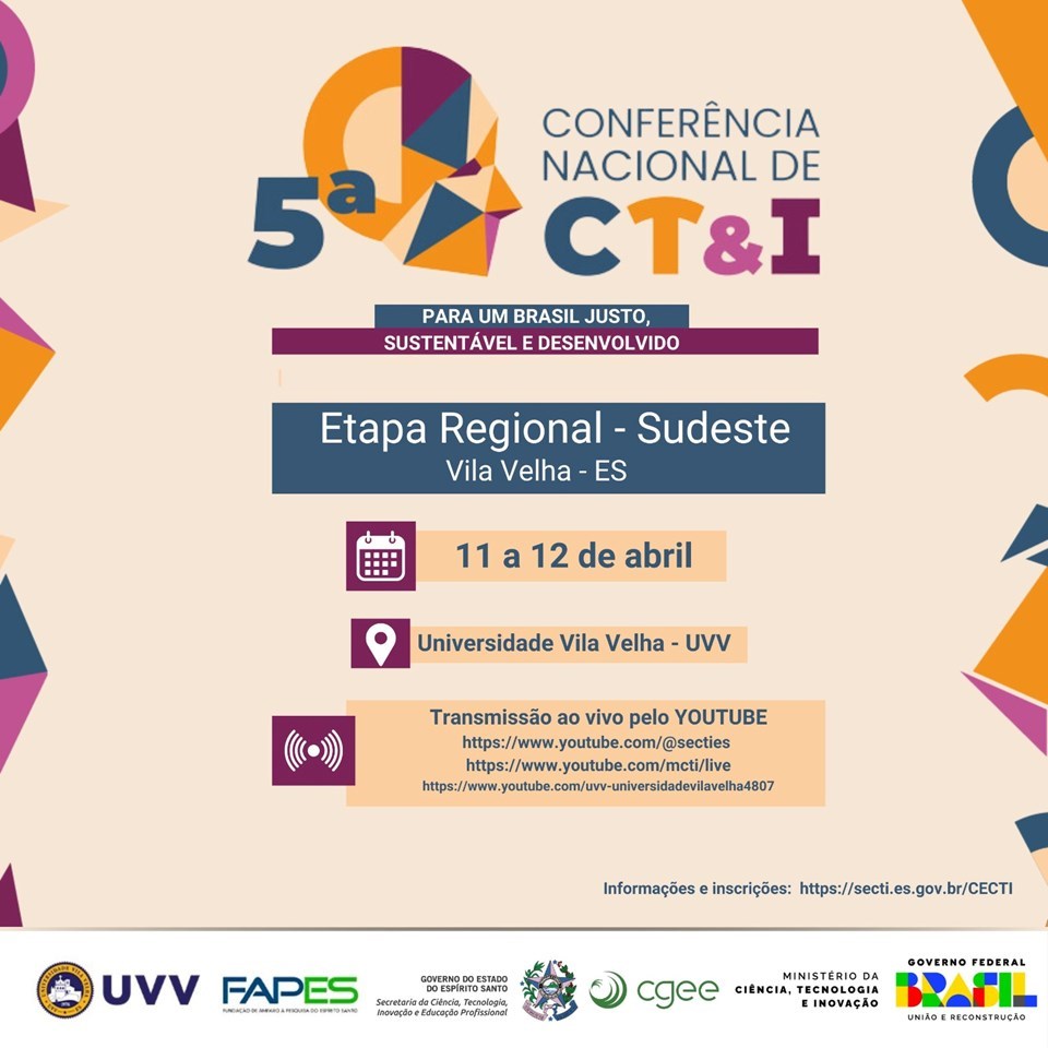 Etapa Sudeste da 5ª Conferência Nacional de Ciência, Tecnologia e Inovação será realizada no Espírito Santo